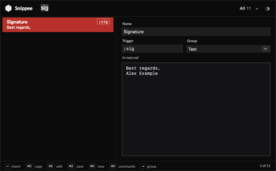 The Snippee panel in dark mode after typing sig: 1 result, a dummy signature with the trigger ;sig, shown in the editor with its group Text