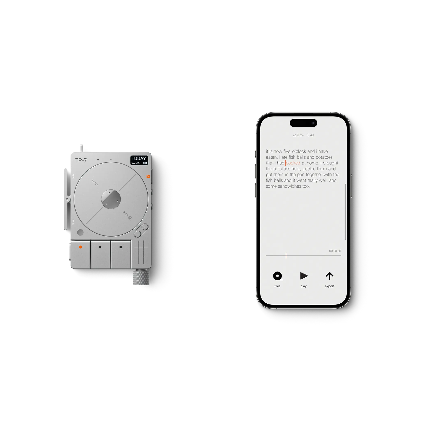 The TP-7 next to an iPhone showing the TP-7 app with a recording transcribed into text