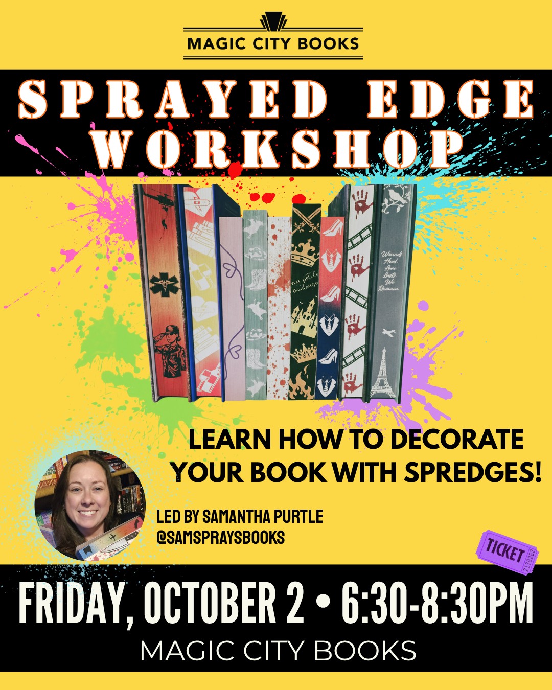 First Friday: Sprayed Edge Workshop