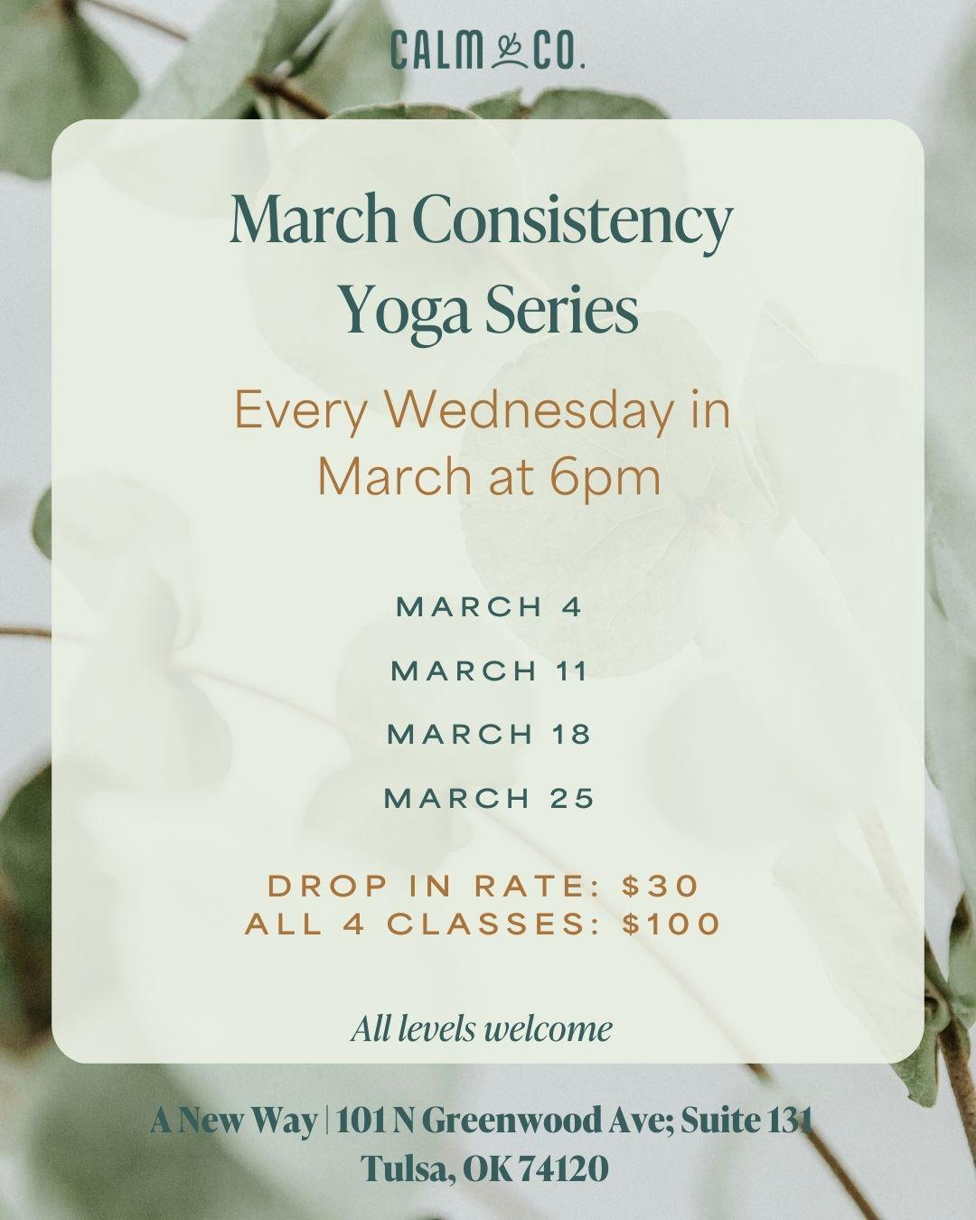March Consistency Yoga Series
