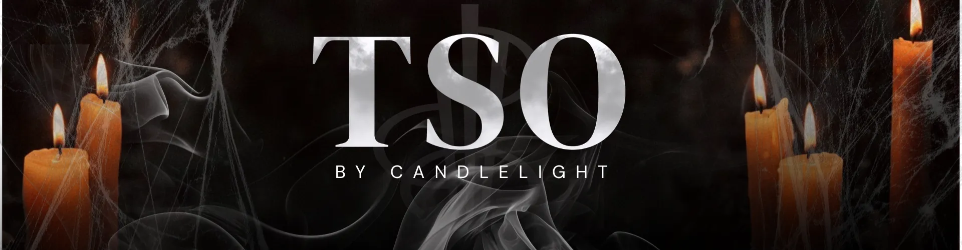 TSO by Candlelight