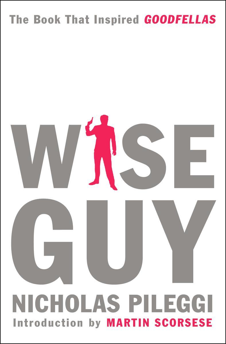 Wiseguy, Goodfellas, & My Blue Heaven