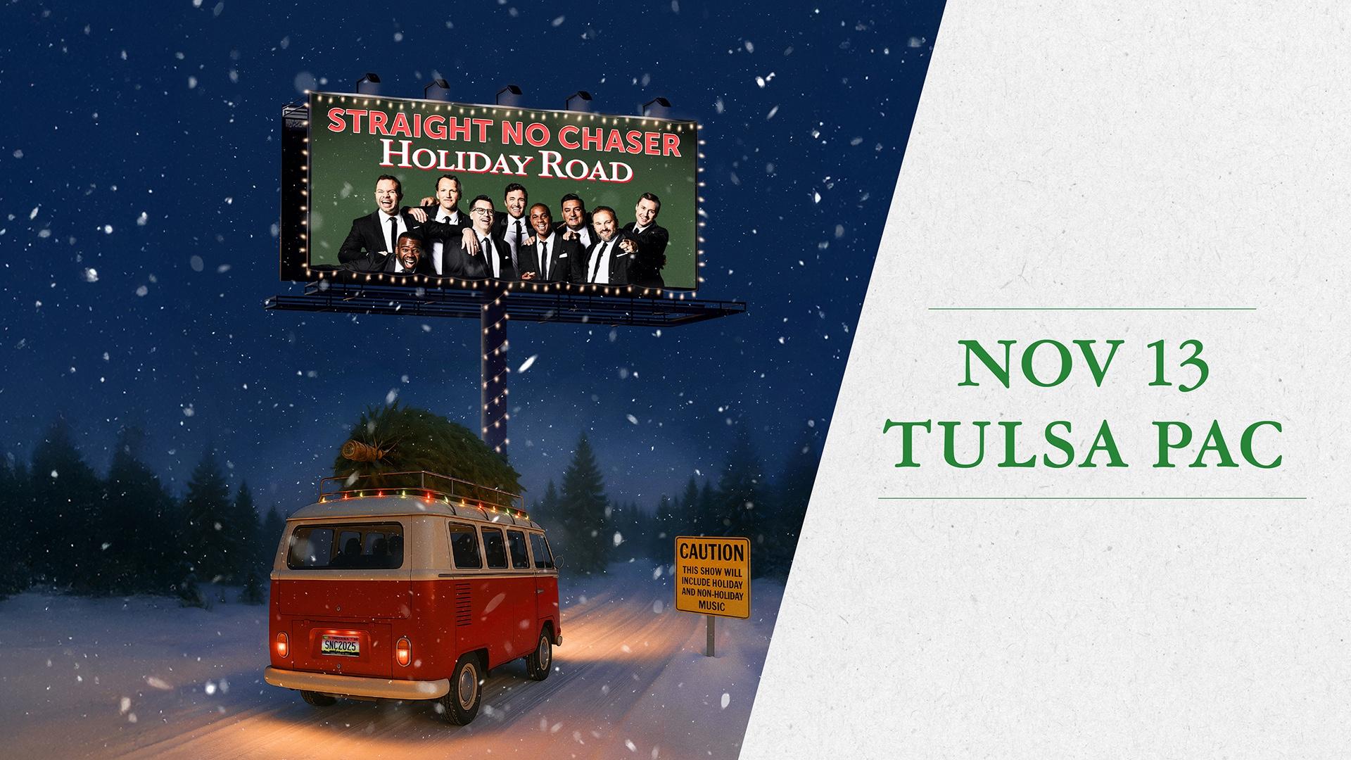 Straight No Chaser Holiday Road Tour
