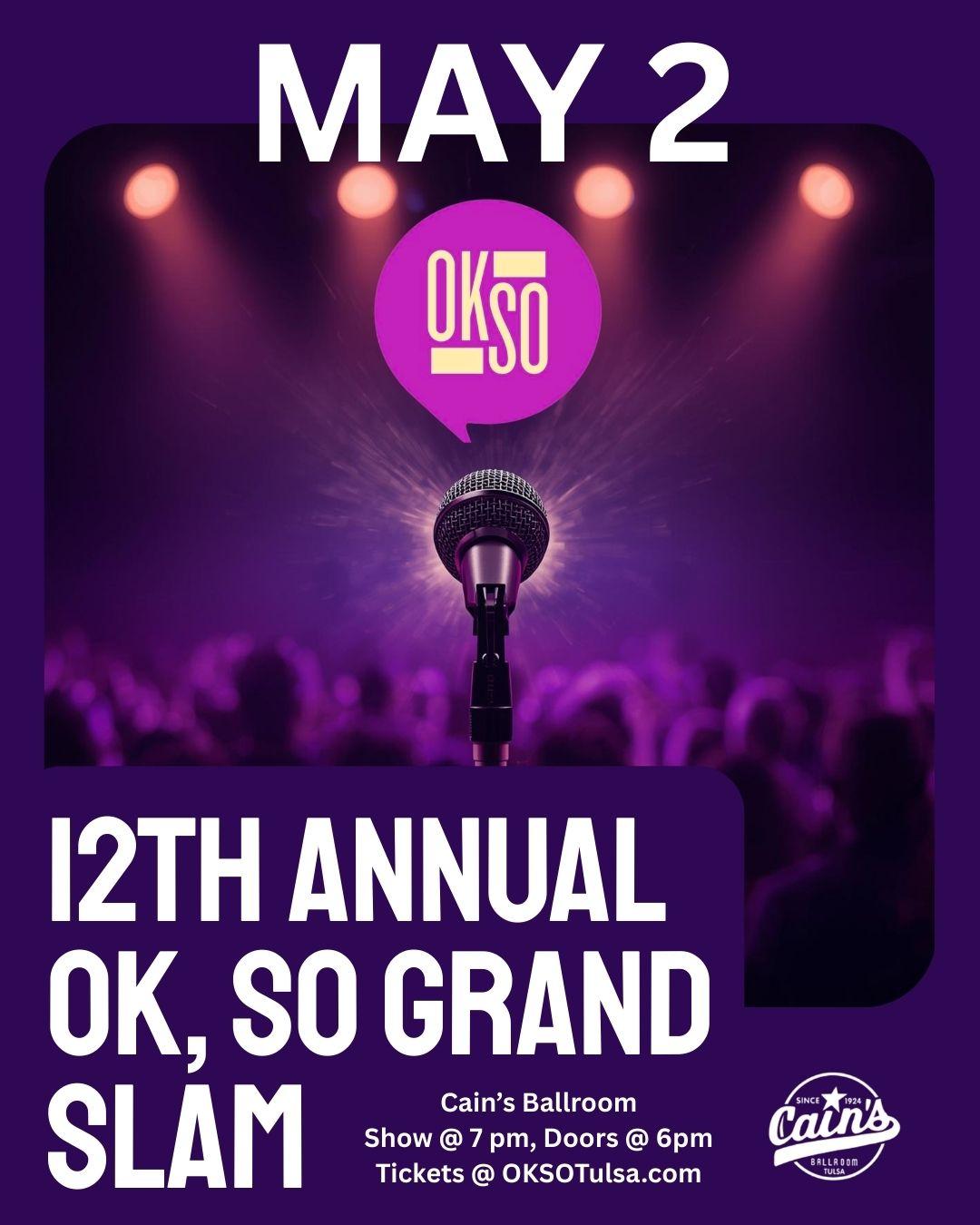 12th Annual OK, So Grand Slam