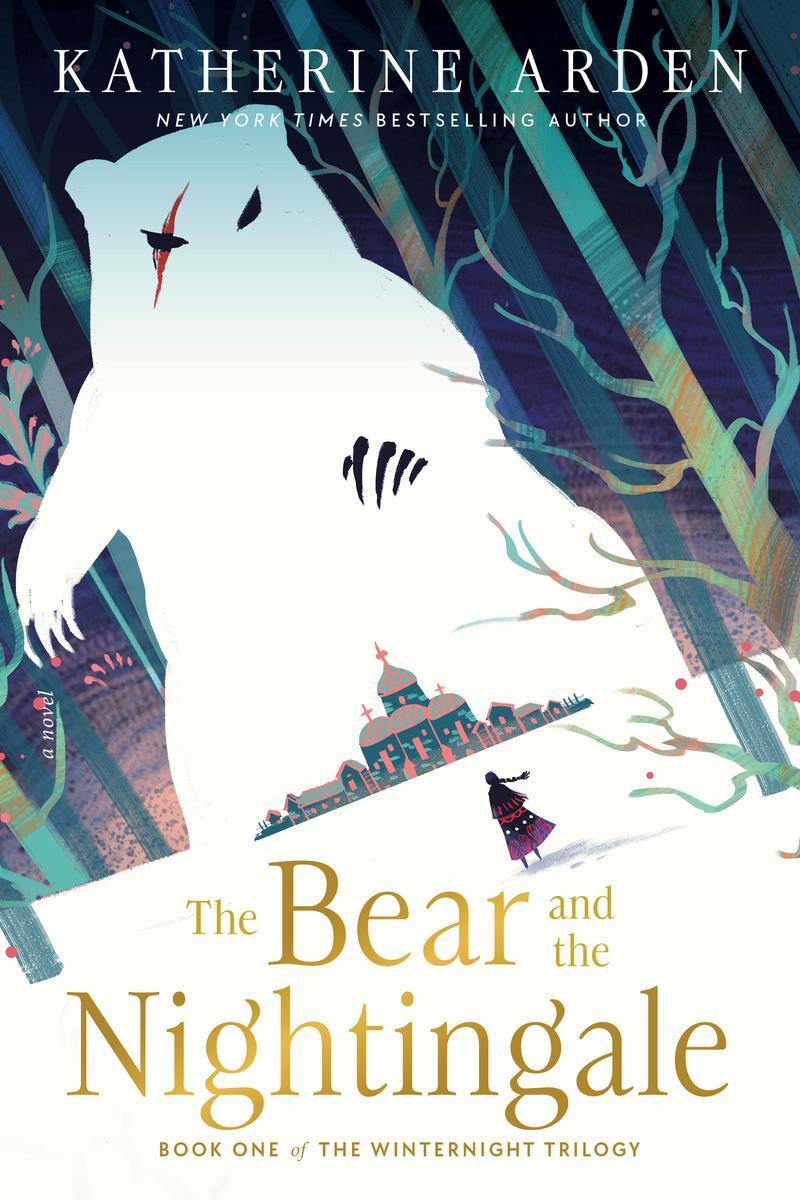 The Bear and the Nightingale