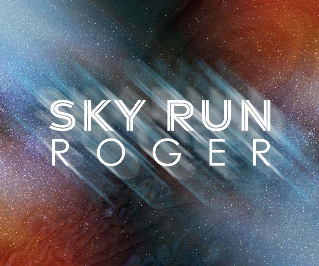 Sky Run Roger