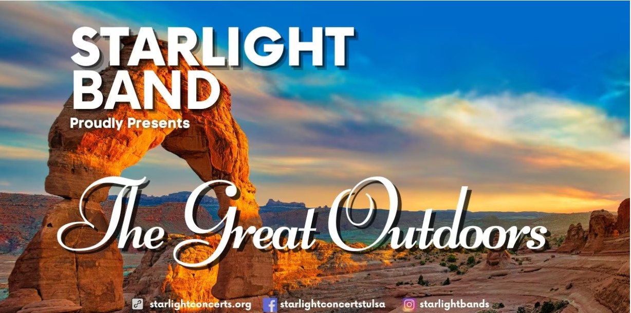 Starlight Band Presents: "The Great Outdoors"