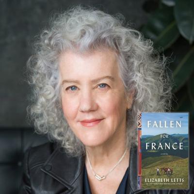 Elizabeth Letts – Fallen For France