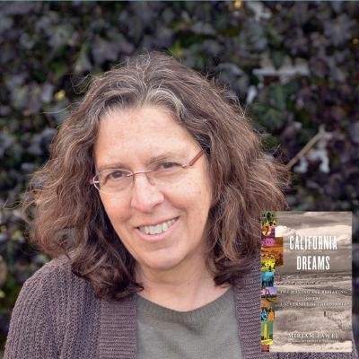 Miriam Pawel: California Dreams