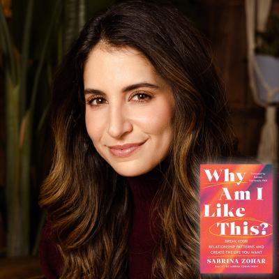 Sabrina Zohar: Why Am I Like This?
