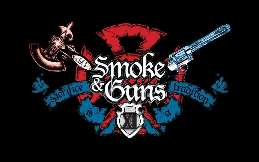 Smoke & Guns XI