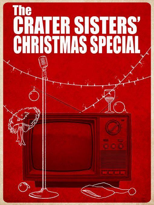 The Crater Sisters’ Christmas Special