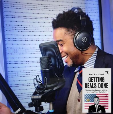 Patrick A. Howell: Getting Deals Done