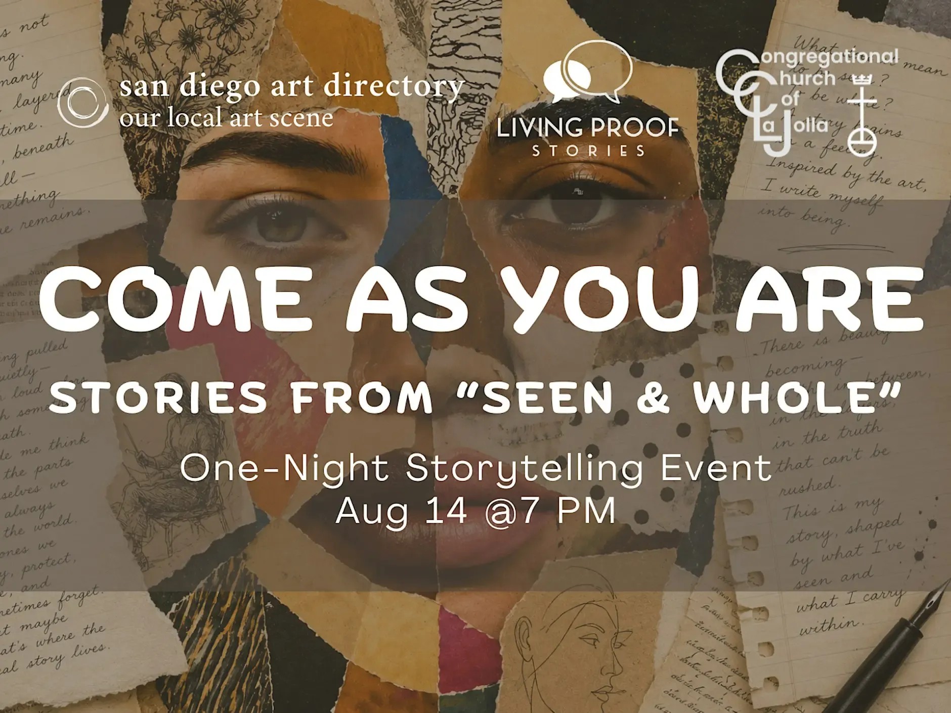One Night Storytelling Showcase. Come As You Are: Stories From Seen & Whole