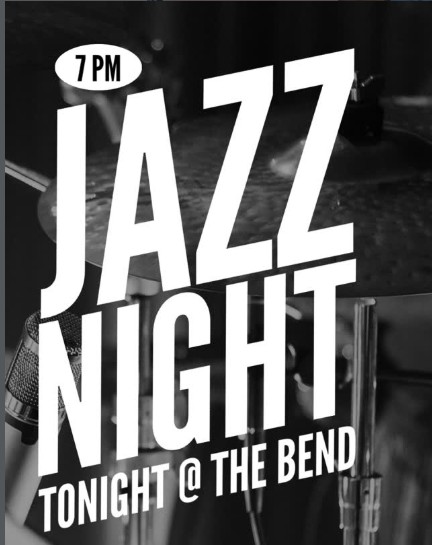 Jazz Night at The Bend