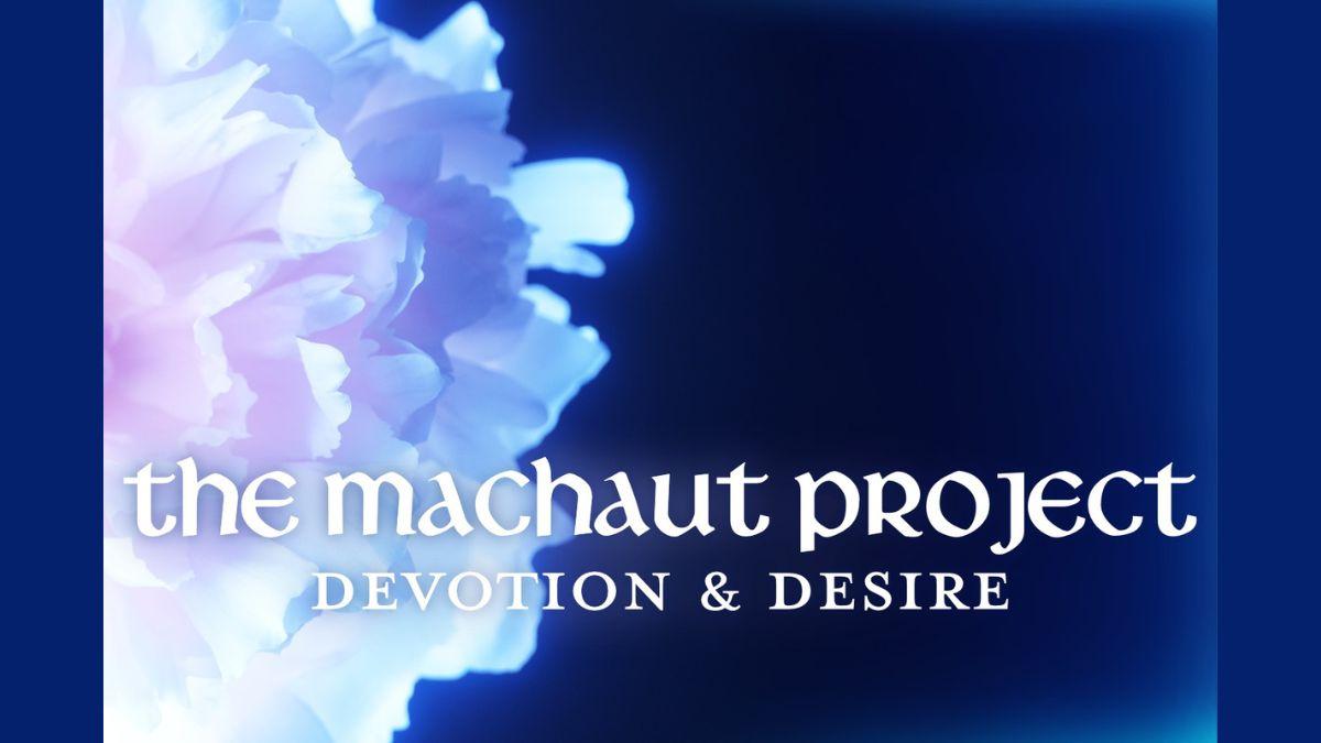 Chanticleer – The Machaut Project: Devotion & Desire