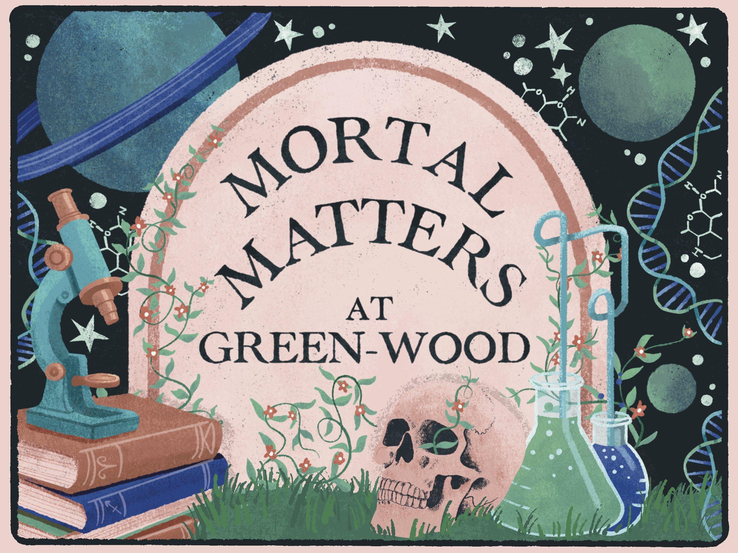 Mortal Matters