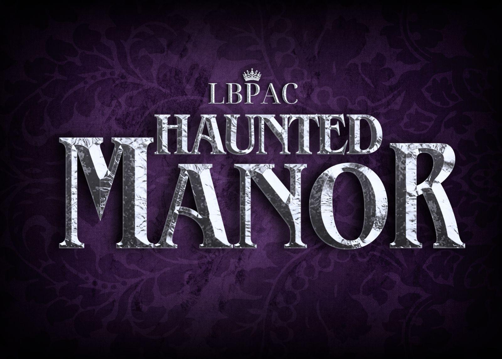 Haunted Manor