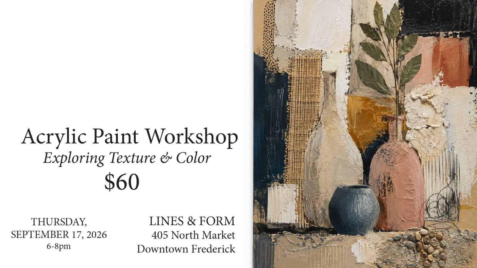 Acrylic Paint Workshop: Exploring Texture & Color with Isa Kern