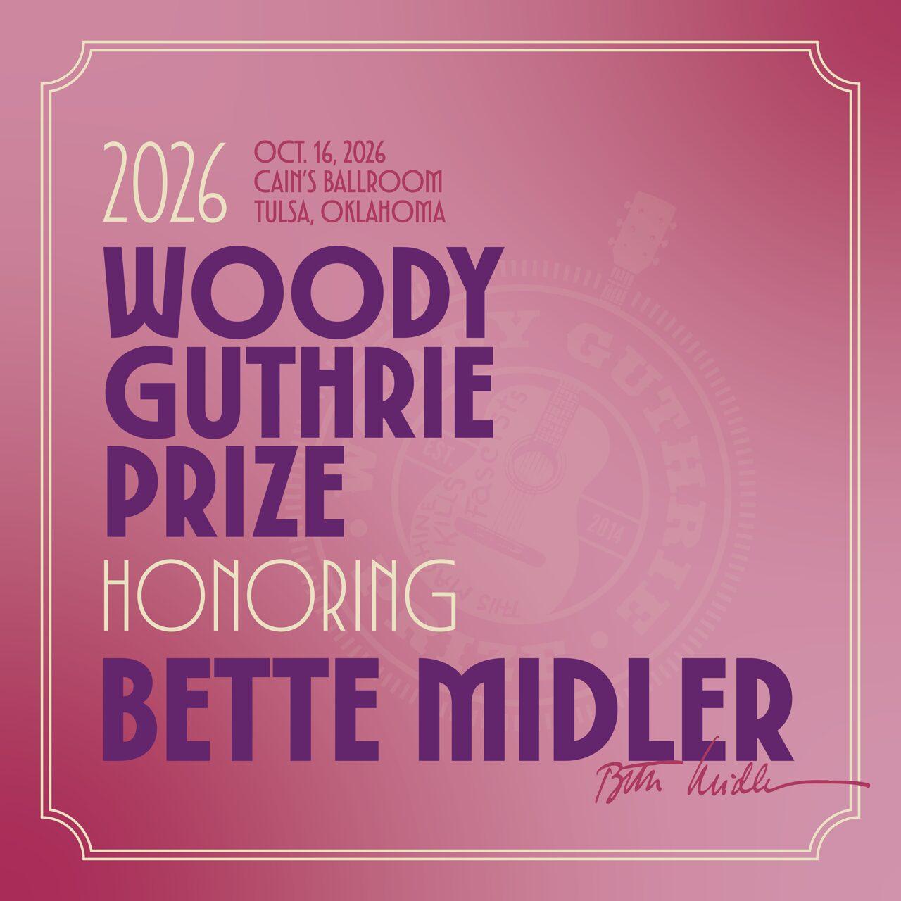 Bette Midler – 2026 Woody Guthrie Prize