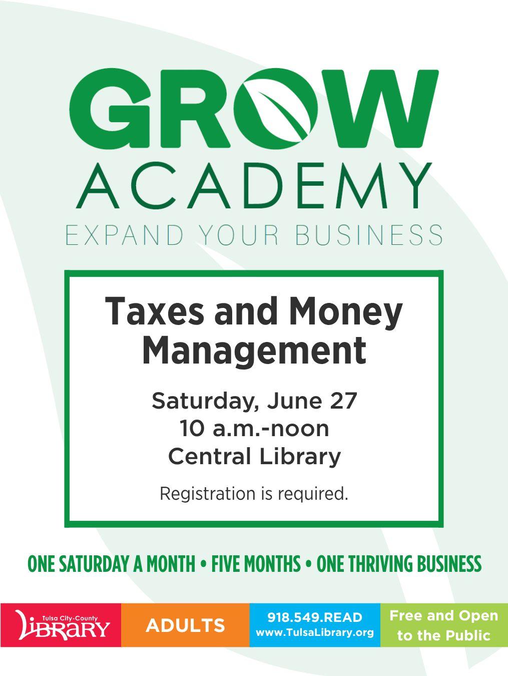 Grow Academy: Taxes and Money Management