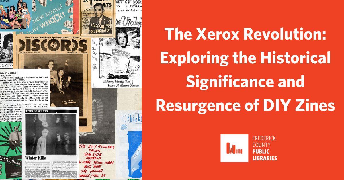 The Xerox Revolution: Exploring the Historical Significance and Resurgence of DIY Zines