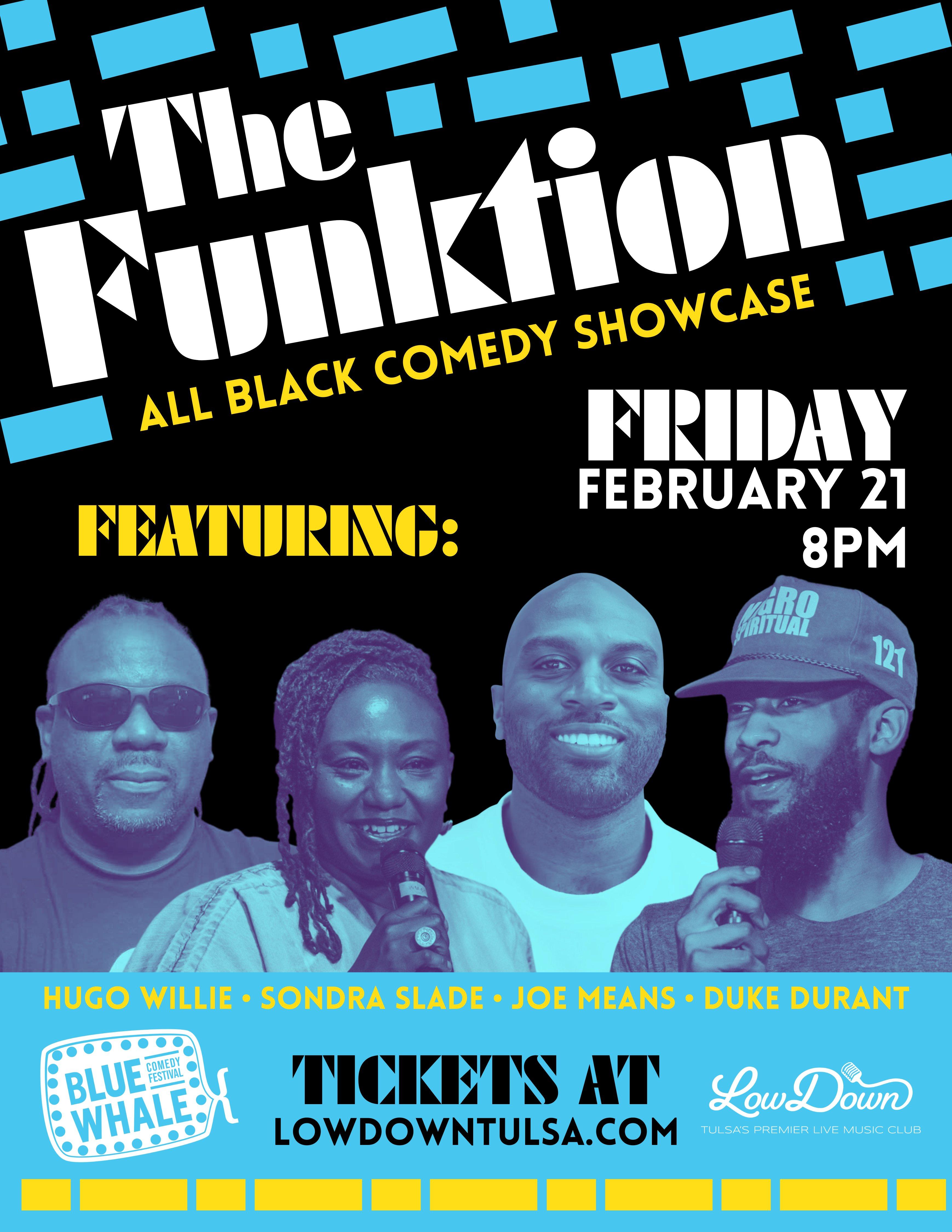 The Funktion: All Black Comedy Showcase - Blue Whale Comedy Night