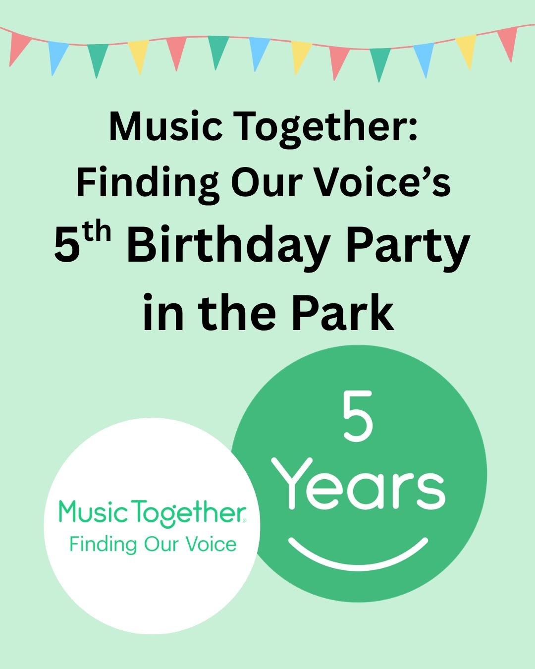 Music Together: Finding Our Voice 5th Birthday Party in the Park