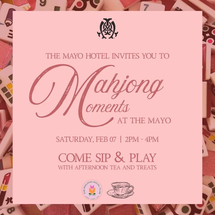 Mahjong Moments at The Mayo Hotel