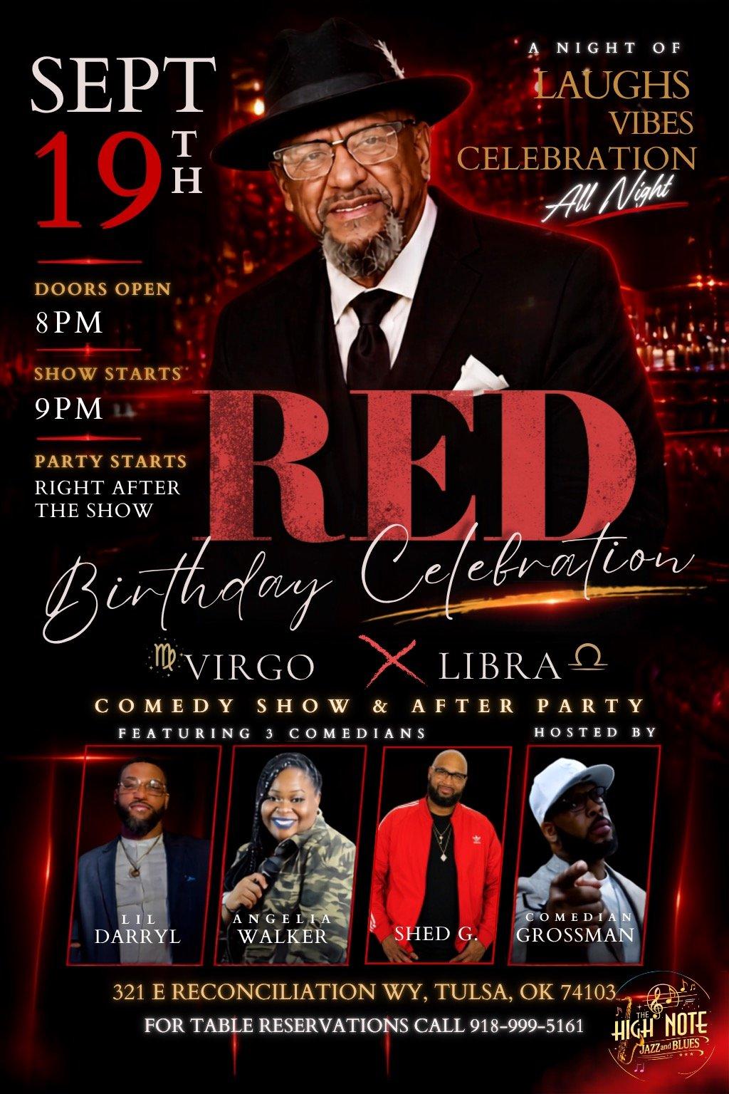 RED BIRTHDAY CELEBRATION - Comedy Show And After Party