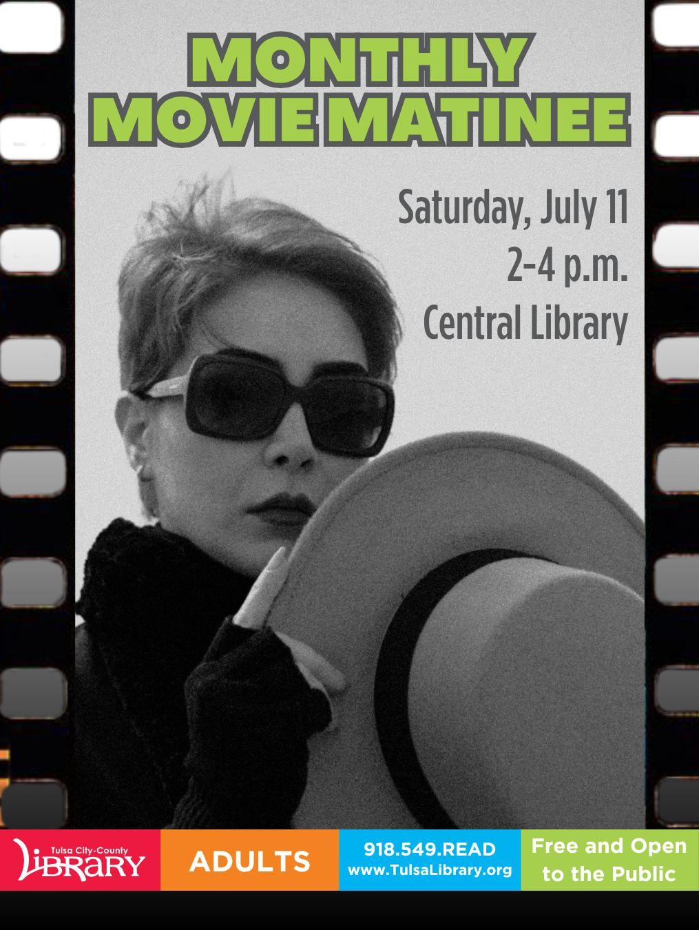 Monthly Movie Matinee