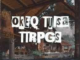 OKEQ Tulsa TTRPGs