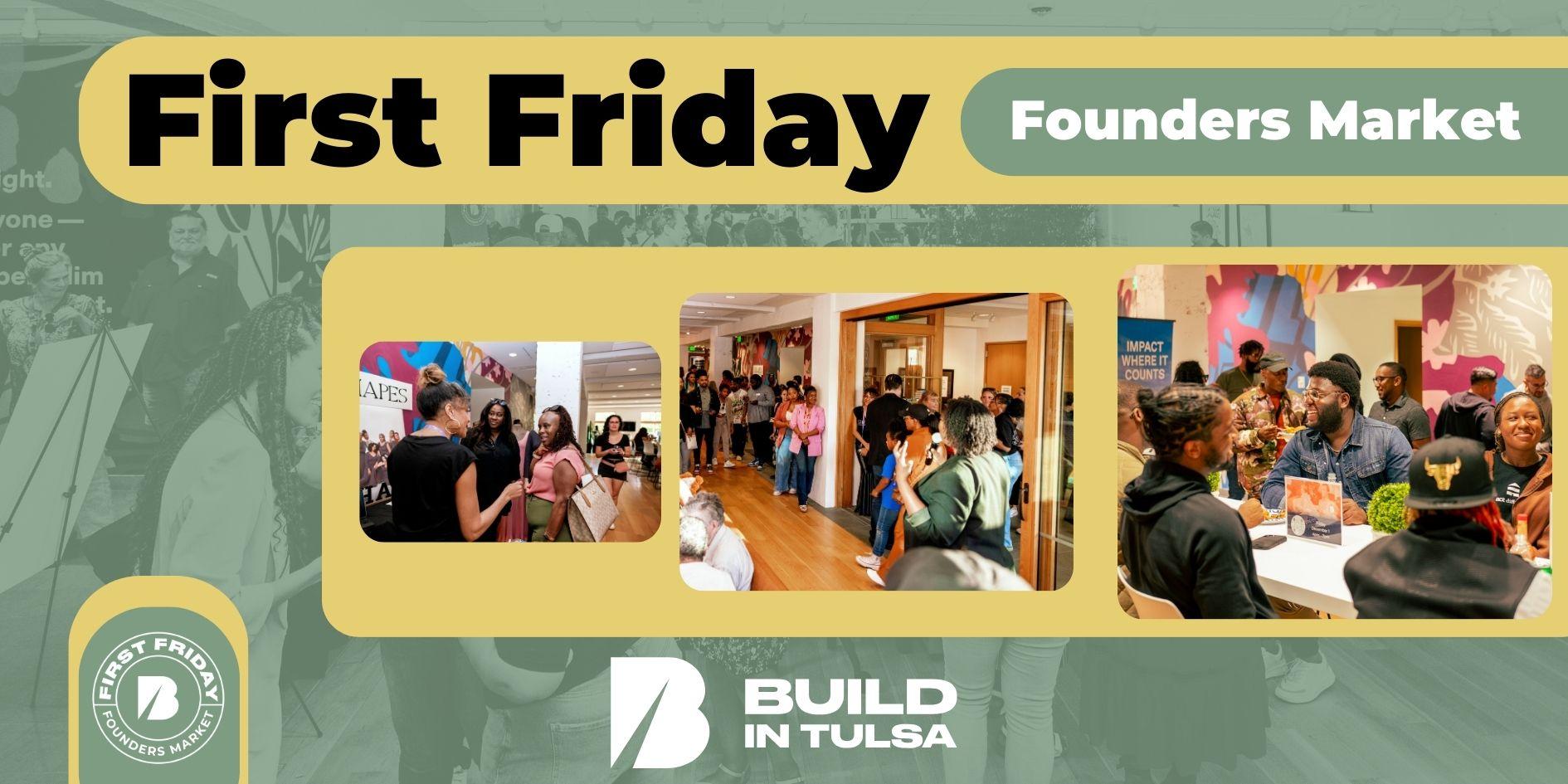 First Friday Founders Market