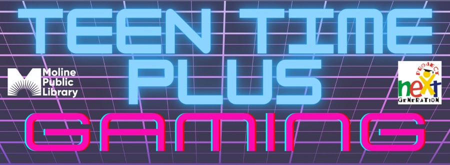 Teen Time Plus: Gaming