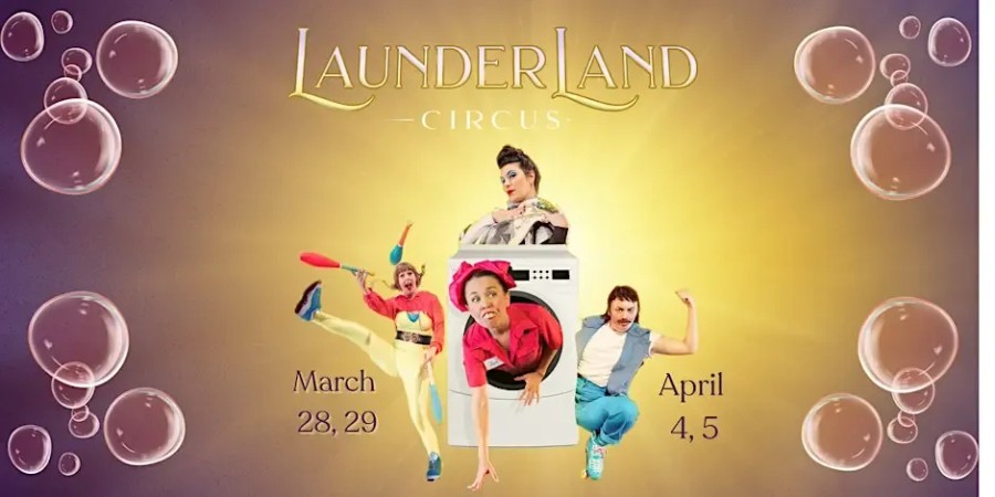 LaunderLand Circus (2 Shows per Day)