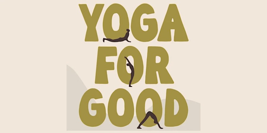 Yoga For Good