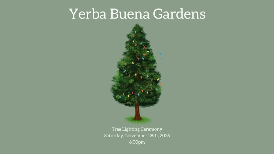 3rd Annual Holiday Tree Lighting at Yerba Buena Garden