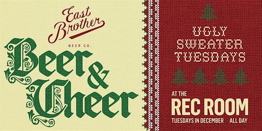Beer & Cheer: Ugly Sweater Tuesdays at the Rec Room