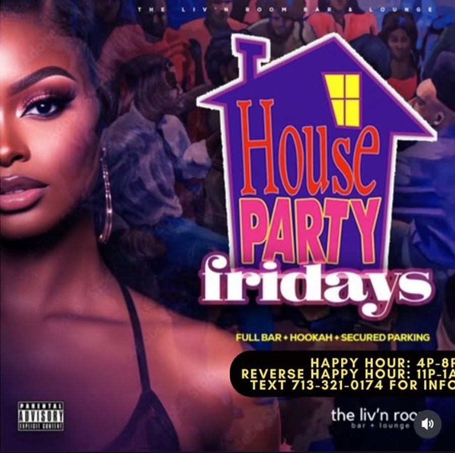 House Party Fridays