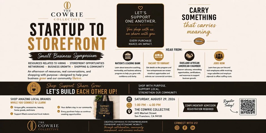 Startup to Storefront: Small Business Symposium & Shopping Experience