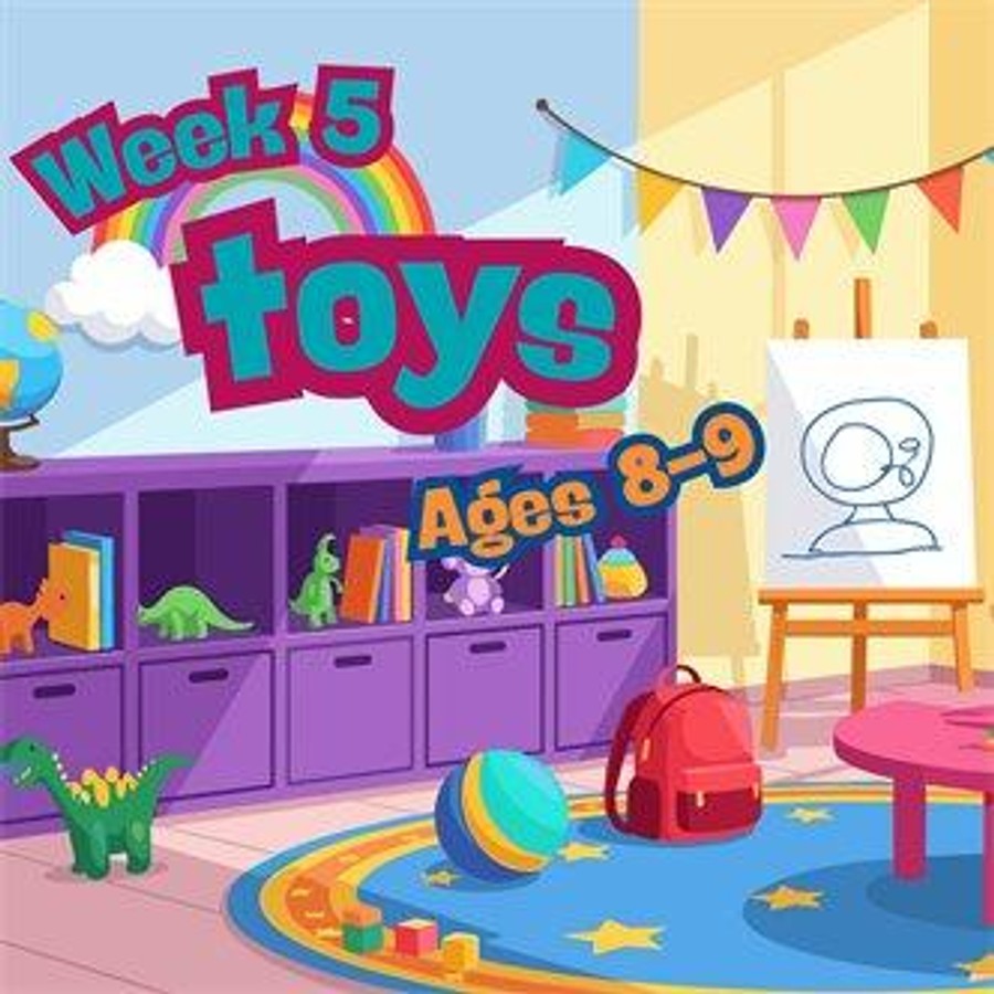 Toys Week Ages 8-9 - Orange Room