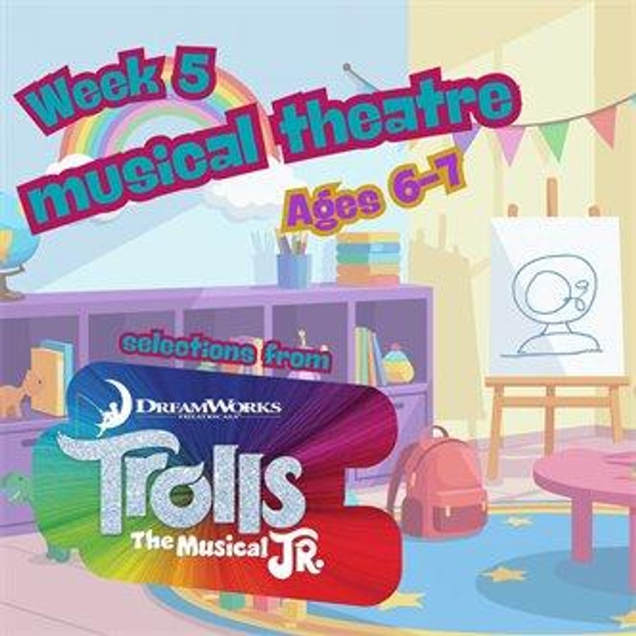Musical Theater Ages 6-7: Songs from Trolls