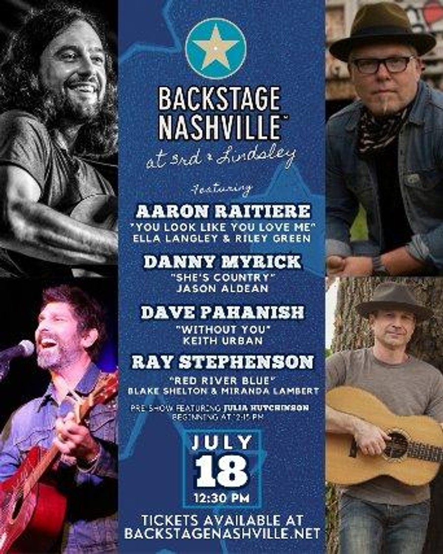 BACKSTAGE NASHVILLE! DAYTIME HIT SONGWRITERS SHOW, Aaron Raitiere, Danny Myrick, Dave Pahanish, Ray Stephenson, Julia Hu