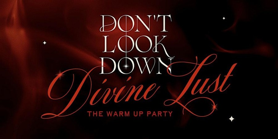 Don't Look Down: The Warm-Up Party