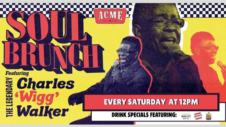 Soul Brunch feat. Charles "Wigg" Walker