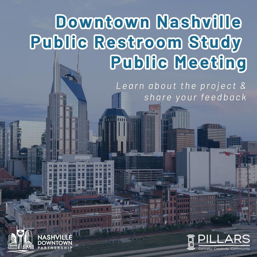 Downtown Nashville Public Restroom Study Public Meeting