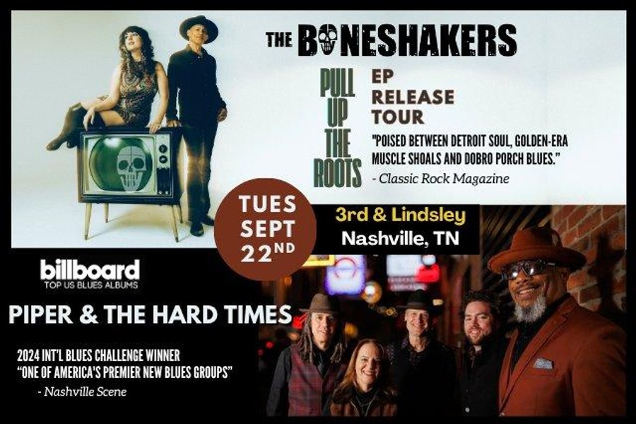 Boneshakers + Piper & The Hard Times