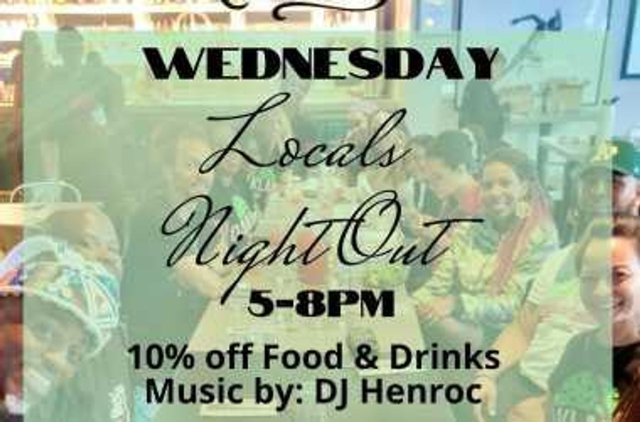 Wednesday Locals Night Out