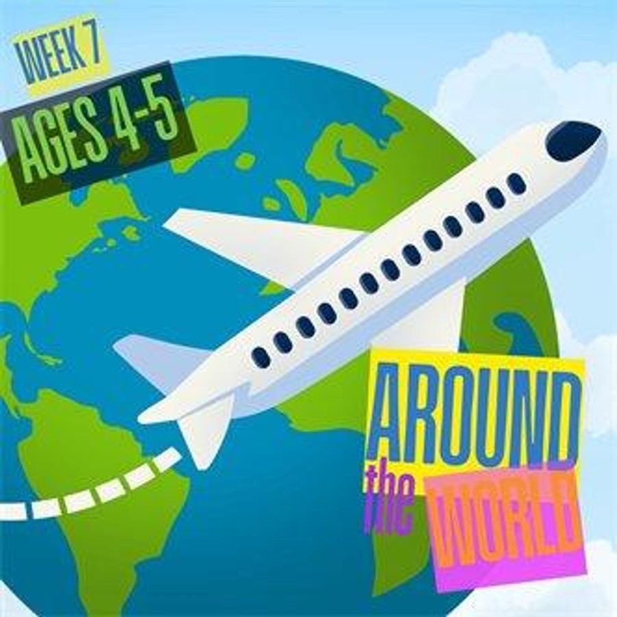 Around the World Week Ages 4-5