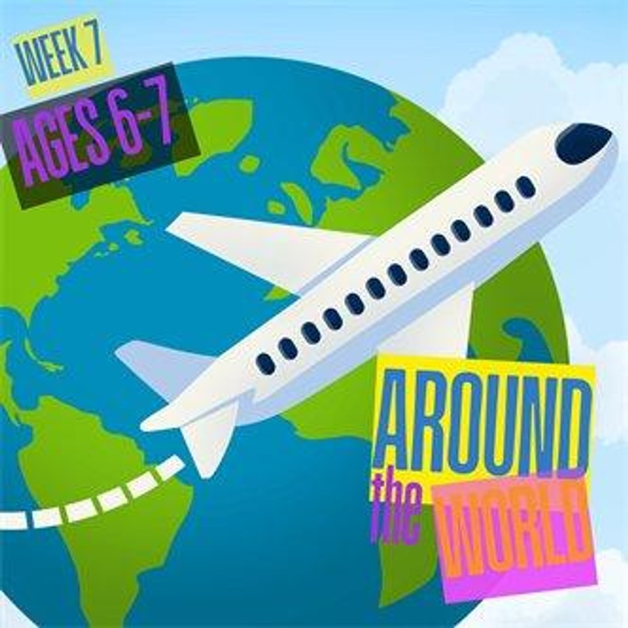Around the World Week Ages 6-7
